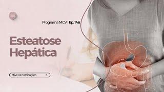 Esteatose hepática — gordura no fígado